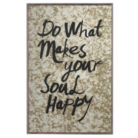 Do What Makes Your Soul Happy Decorative Mirror